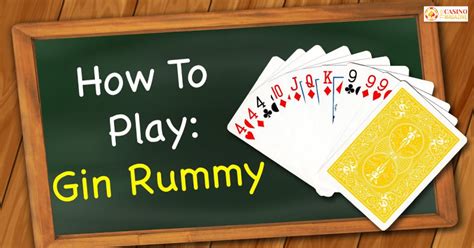How to Play Gin Rummy .